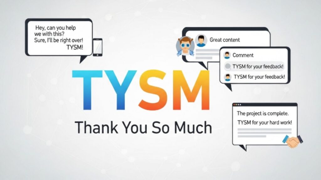 TYSM Meaning in Text Explained