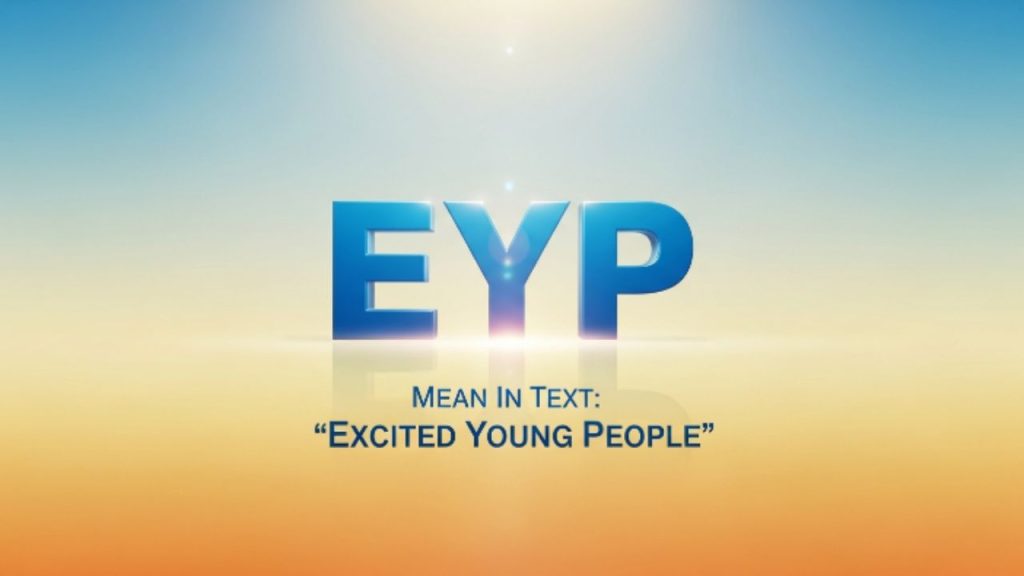 EYP Mean in Text